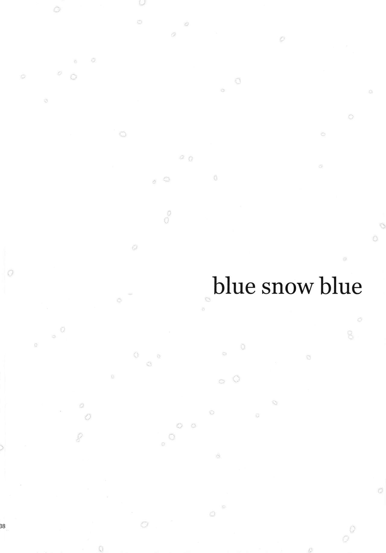 (C89) [わくわく動物園 (天王寺キツネ)] blue snow blue scene.18 [英訳]