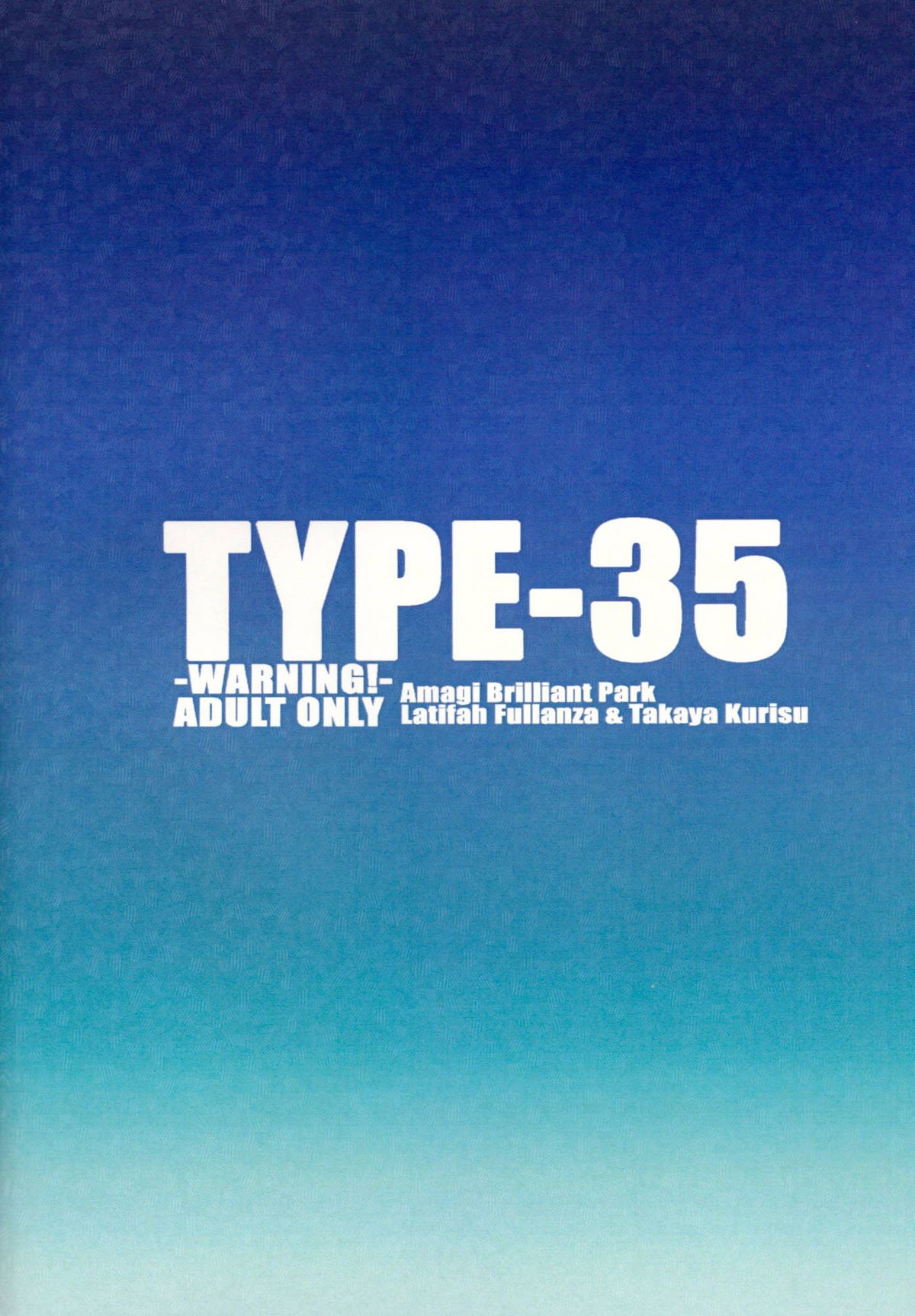 (サンクリ2015 Winter) [TYPE-57 (ふらんべる)] TYPE-35 (甘城ブリリアントパーク)