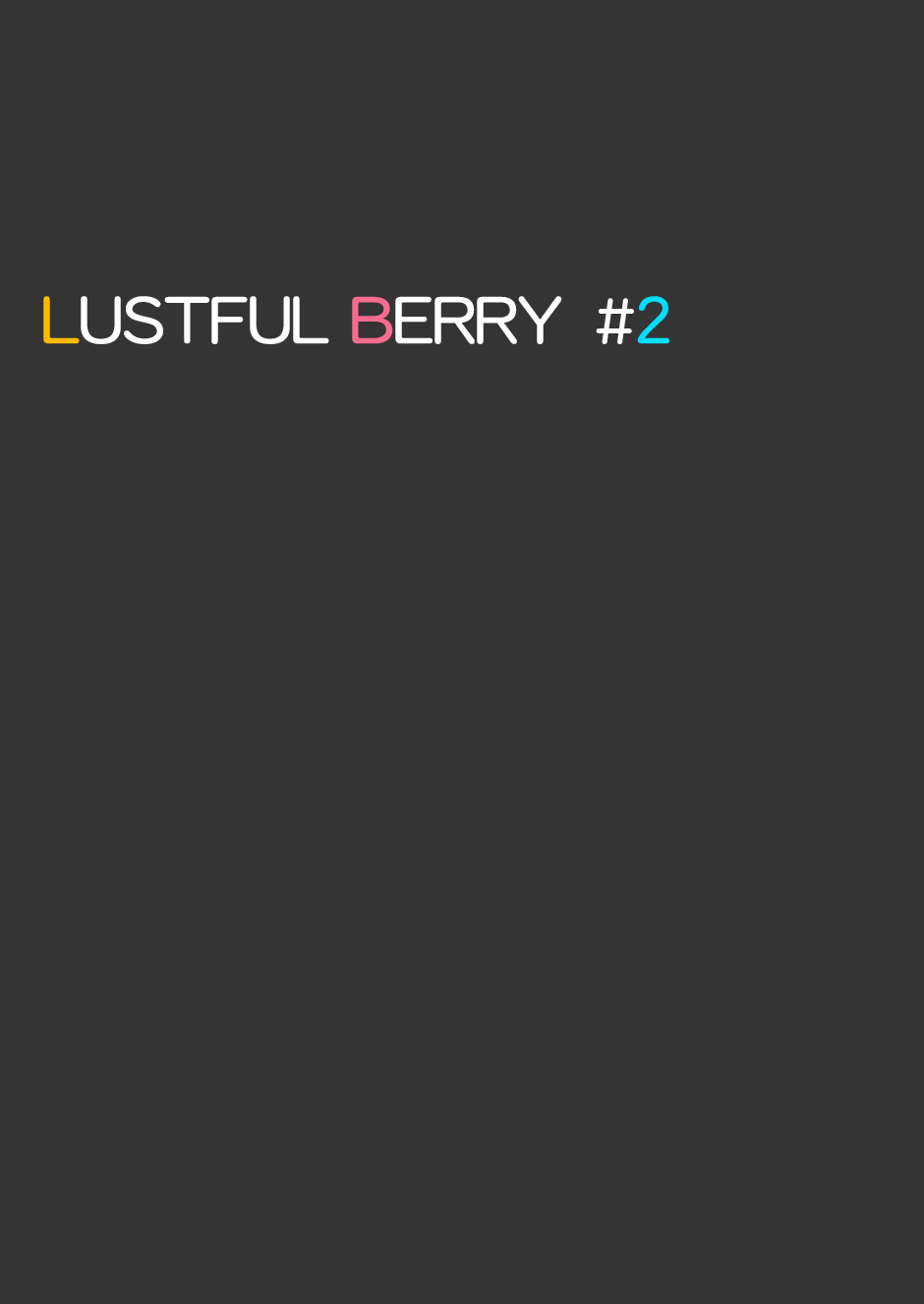 [がらくた少女 (三糸シド)] LUSTFUL BERRY #2 終わりと始まりの雨 [英訳] [DL版]