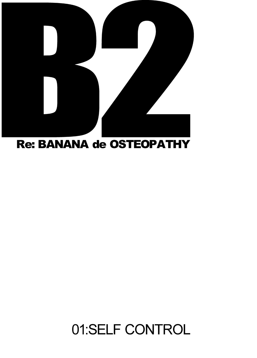 [KOWMEIISM (カサイこーめい)] B2:Re BANANA de OSTEOPATHY [英訳] [DL版]