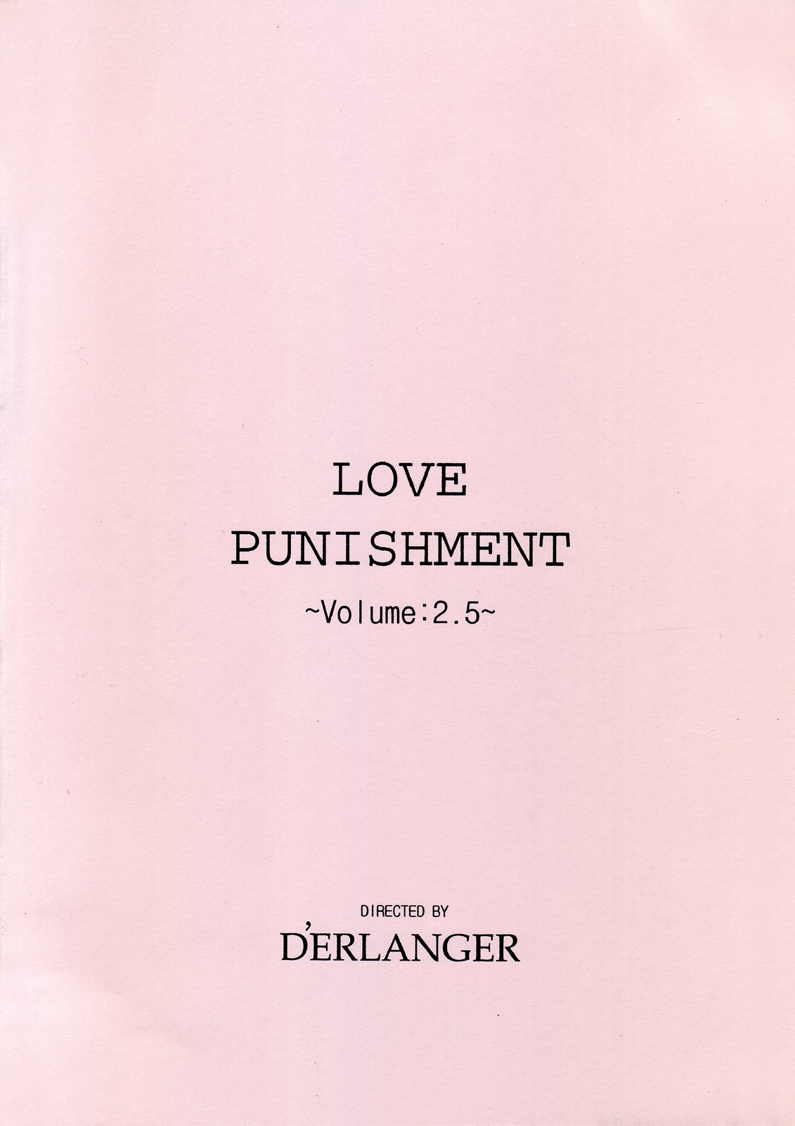 [D'ERLANGER (夜魔咲翔)] LOVE PUNISHMENT VOLUME：2.5