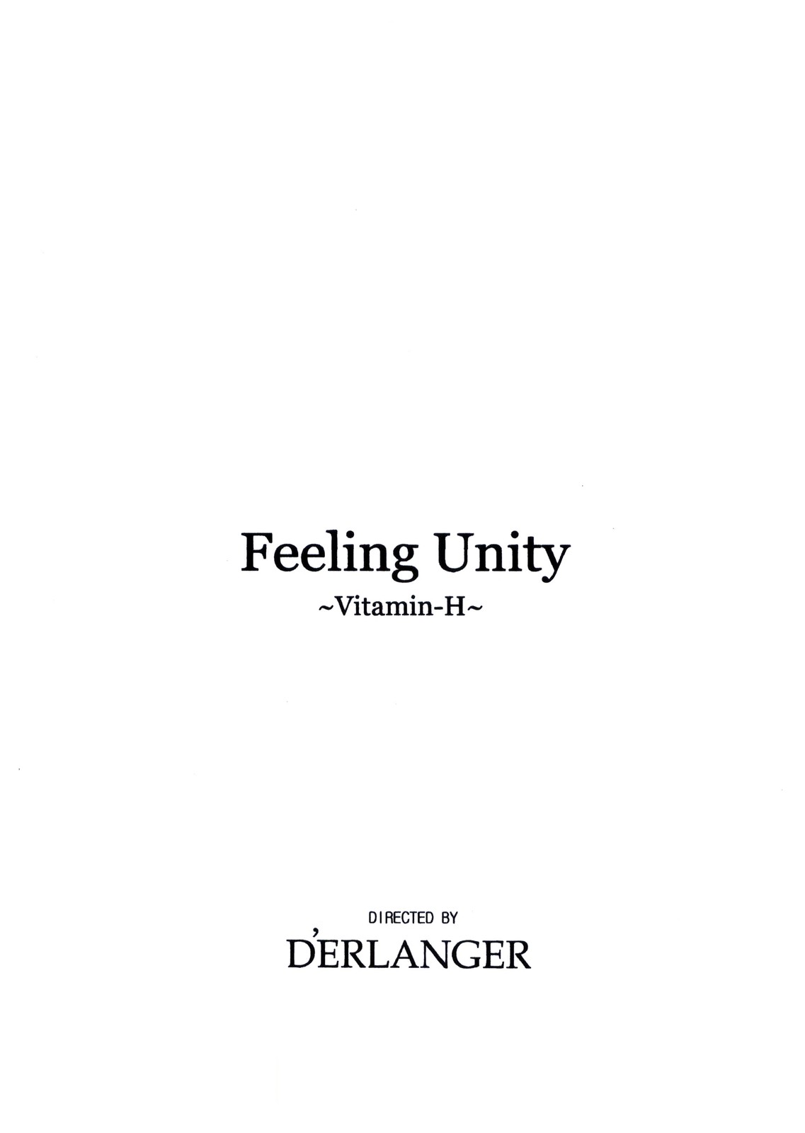 [D'ERLANGER (夜魔咲翔)] Feeling Unity