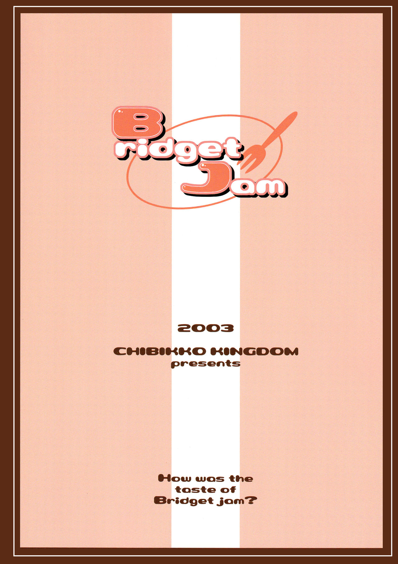 (C64) [CHIBIKKO KINGDOM (けこちゃ)] Bridget Jam 完全版 (ギルティギアXX) [英訳]