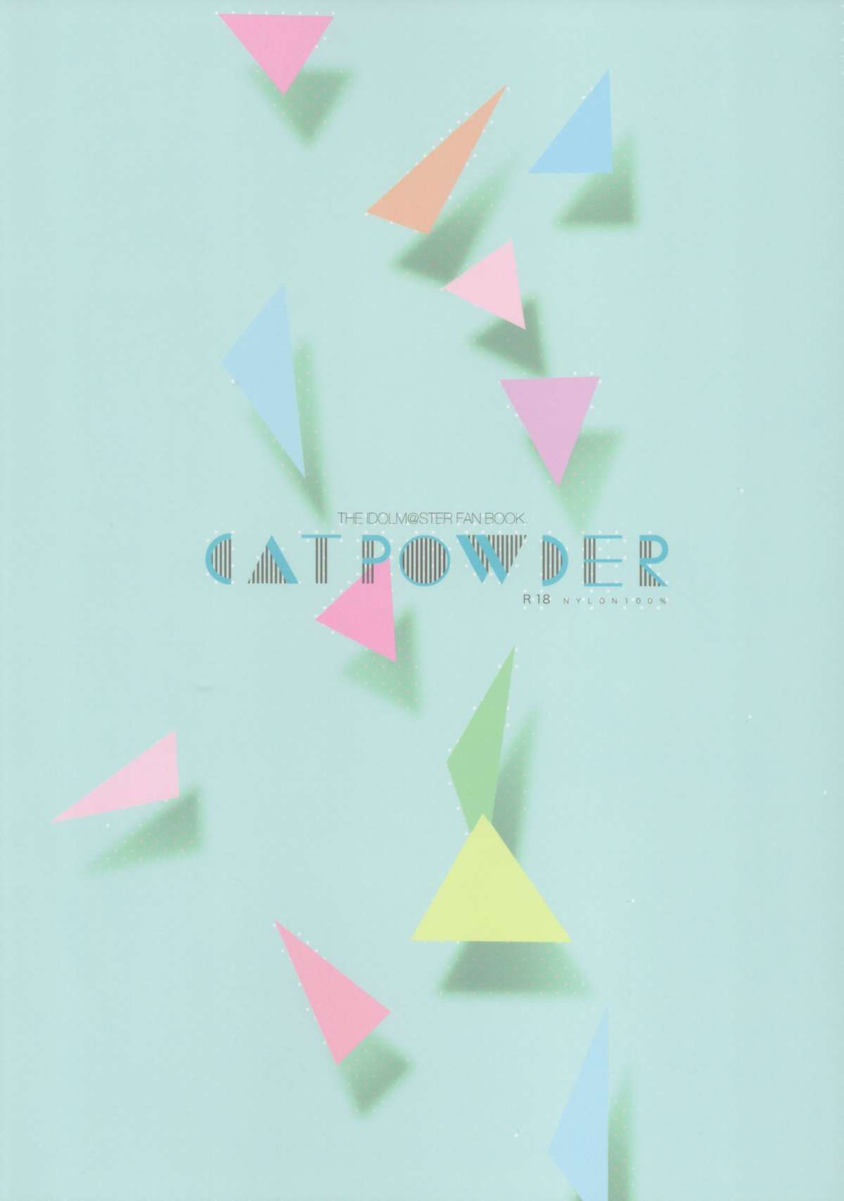 (COMIC1☆9) [ナイロン100% (ナイロン)] CATPOWDER (アイドルマスター シンデレラガールズ)