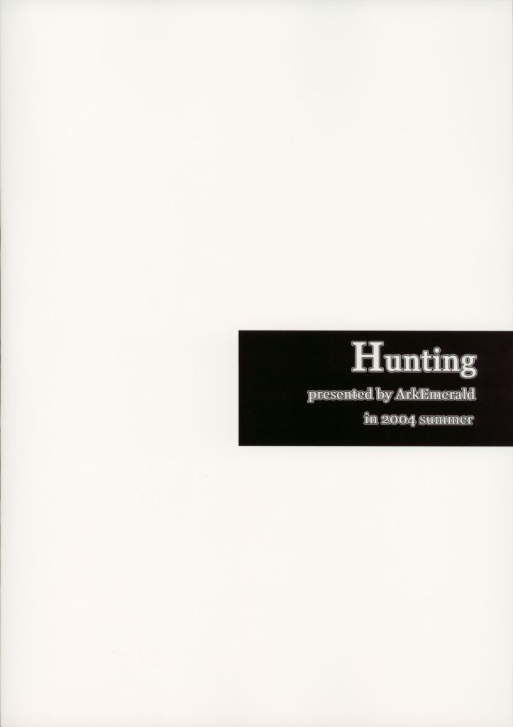 (C66) [Ark Emerald (七瀬瑞穂)] Hunting (ラグナロクオンライン)