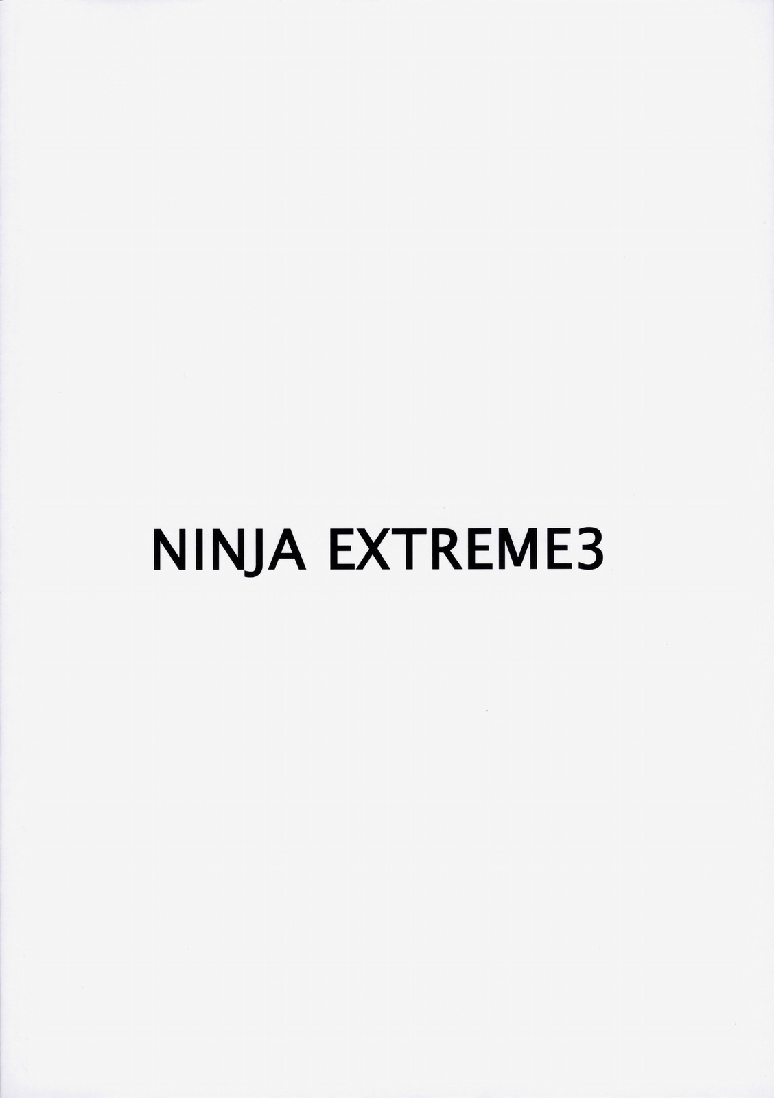 (C76) [オザ式 (砂川多良)] NINJA EXTREME 3 女殺疾風伝 (-ナルト-) [英訳]