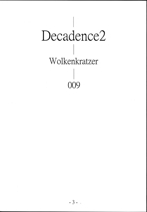 (C71) [Wolkenkratzer (梵天鴉)] Decadence2 (デッド・オア・アライブ)