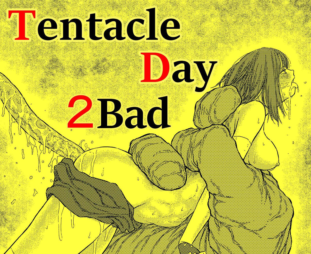 [ブルー・パーカッション (ボーン)] TENTACLE DAY 2BAD 【最恐触手による最悪の責めに悶え狂う少女の悪夢】[中国翻訳] [DL版]