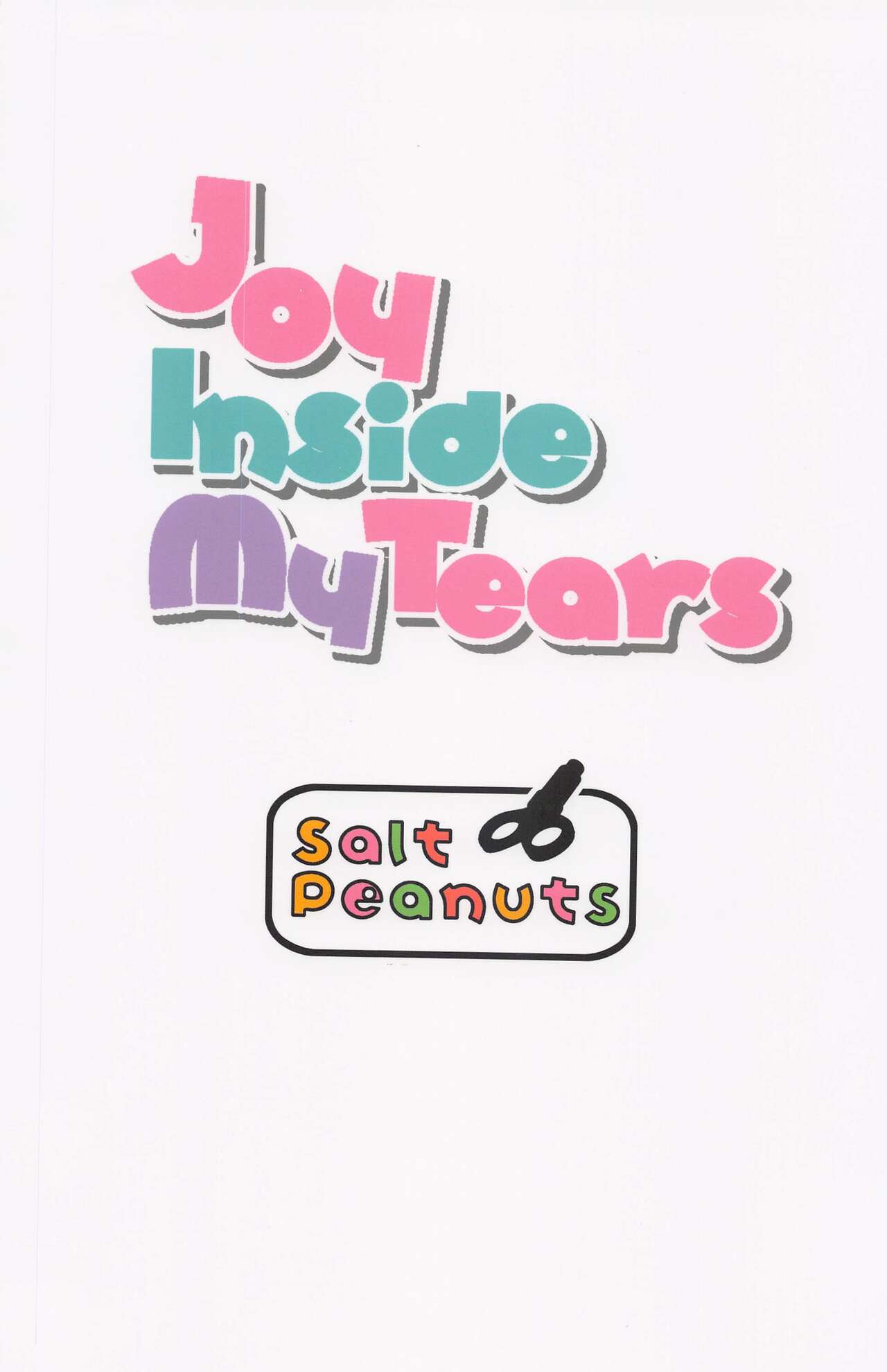 (サンクリ2022 Summer) [Salt Peanuts (にえあ)] Joy Inside My Tears (それでも歩は寄せてくる)